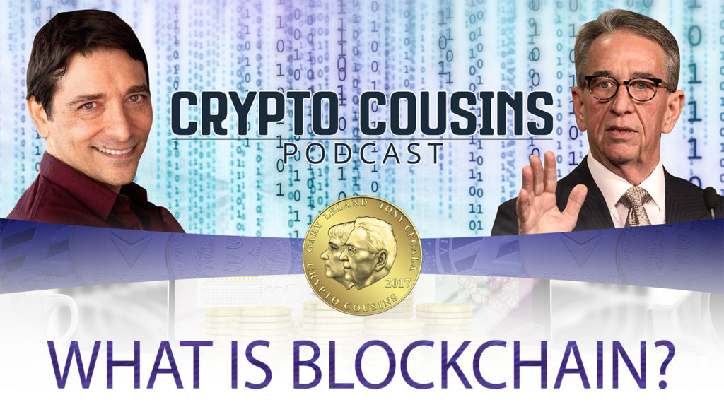 Crypto Cousins Podcast S1E2 What is Blockchain