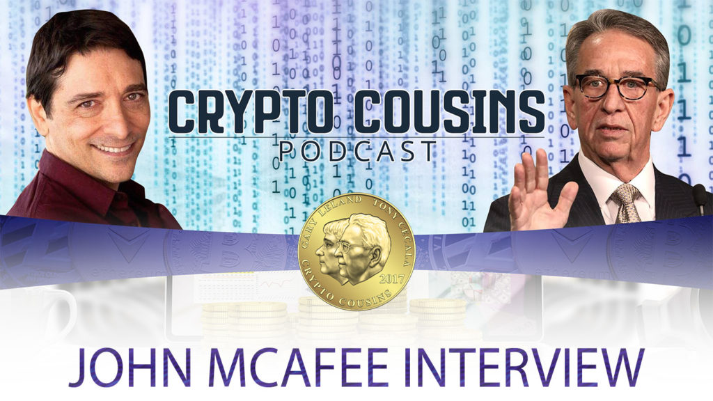 Crypto Cousins Podcast S1E9 John McAfee Interview