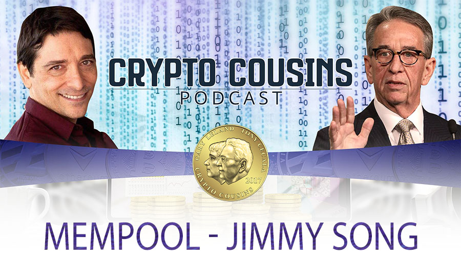 Crypto Cousins Podcast S1E28 with Jimmy Song