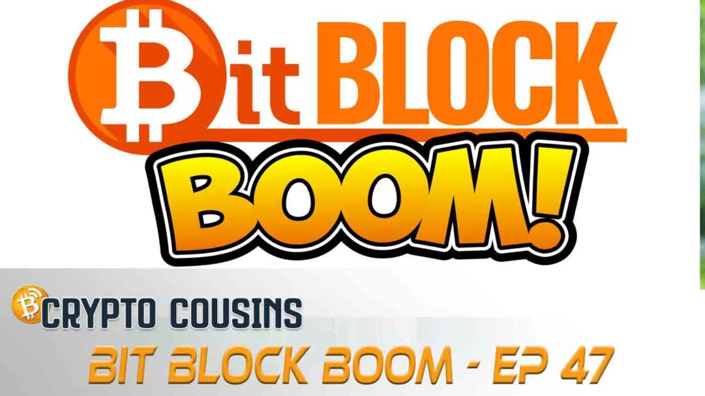 Crypto Cousins Podcast Thumbnail Bit Block Boom