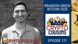 Talking About Bitcoin 2020 With Brandon Green