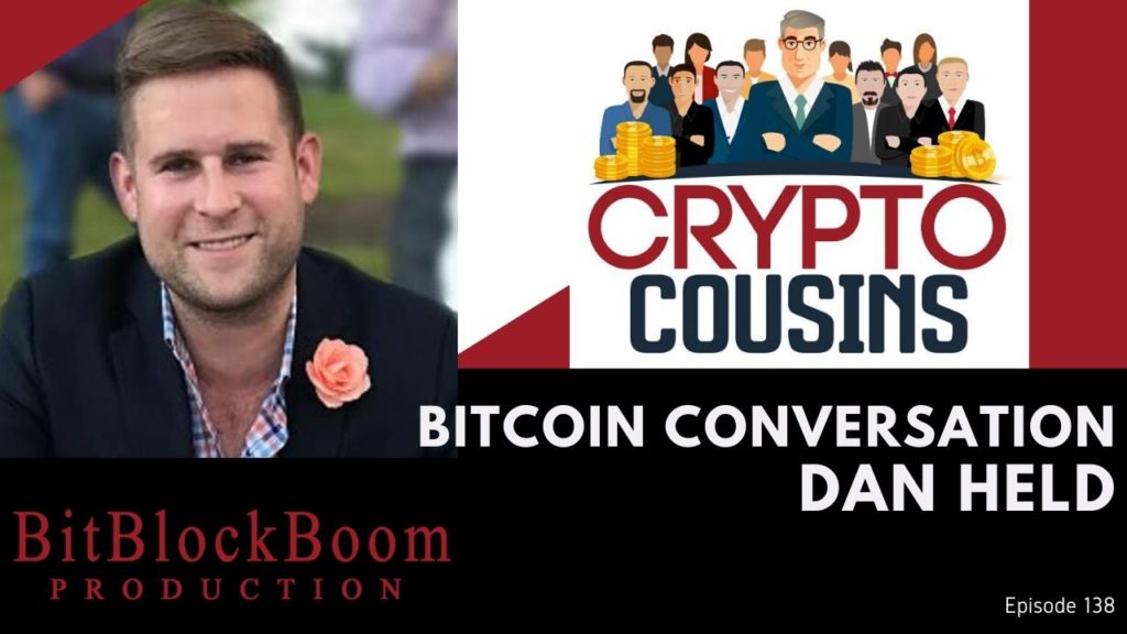 Bitcoin Conversation With Dan Held