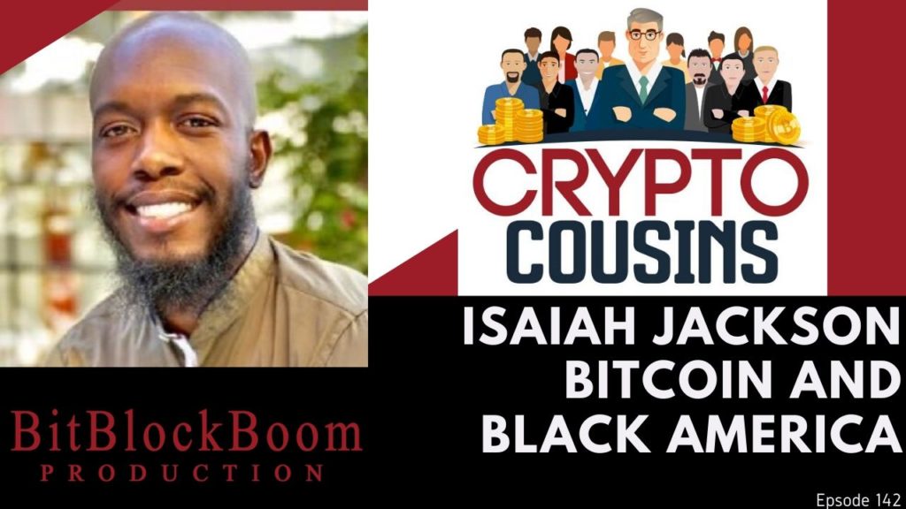 Isaiah Jackson and Bitcoin and Black America